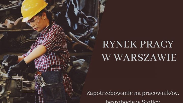 Rynek pracy w Warszawie