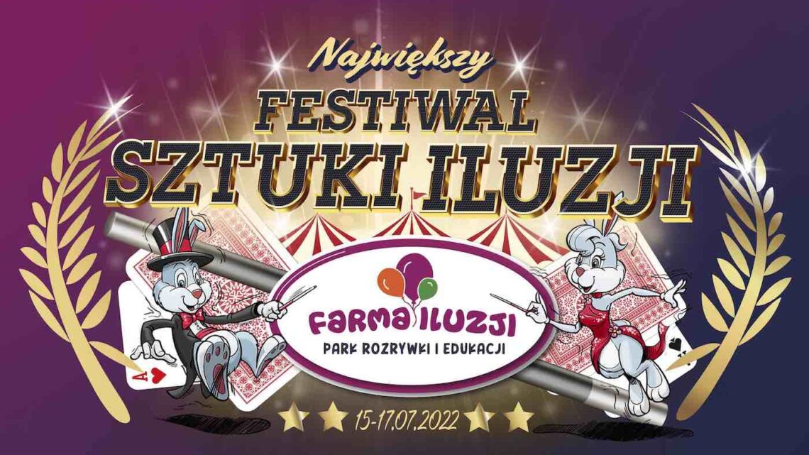 Festiwal Sztuki Iluzji – największe tego typu wydarzenie w Polsce już w ten weekend!